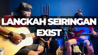 Exist langkah seiringan cover [upl. by Anasxor460]