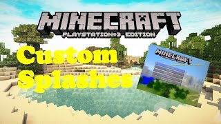 Minecraft Ps3 ModdedCustom Splashes  All Splashes Download [upl. by Ihp]