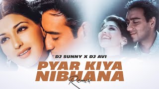 Pyar Kiya Toh Nibhana  DJ Sunny X DJ Avi  Sukhen Visual  Major Saab  Ajay Devgn Sonali Bendre [upl. by Amelie]