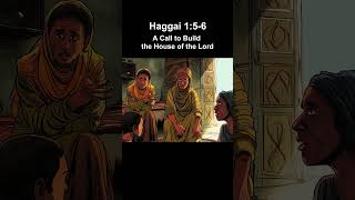 Consider Your Ways Haggai 156 [upl. by Kaz180]