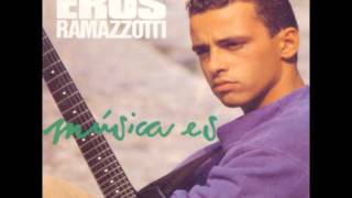 Eros RamazzottiMusica Es [upl. by Novaj]