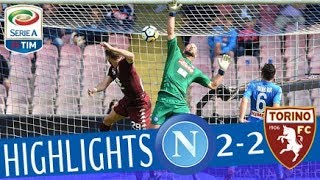 Napoli  Torino 22  Highlights  Giornata 36  Serie A TIM 201718 [upl. by Hendrick]