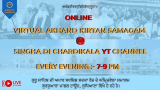 Live Online Virtual Akhand Kirtan Samagam  Sandheya Vela  SDC Official [upl. by Lucina755]