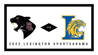 BatesburgLeesville vs Lexington  2022 Lexington Sportsarama [upl. by Menon550]