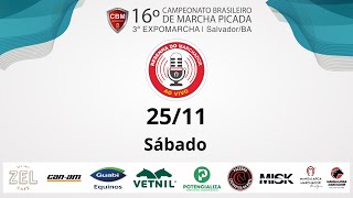 16° CAMPEONATO BRASILEIRO DE MARCHA PICADA CBM  3°EXPOMARCHA  SALVADORBA25112023 PARTE01 [upl. by Malory686]