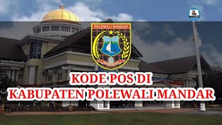 Kode Pos Tiap Kecamatan Di Kabupaten Polewali Mandar  Kode Pos Seluruh Indonesia junjunchannel [upl. by Erdrich669]