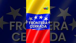 🇧🇷 FRONTERA CERRADA 🇻🇪 estas son las Restricciones para el 28JUL [upl. by Hausner476]