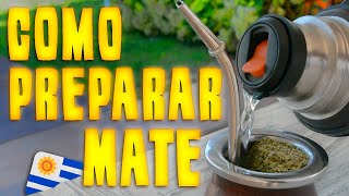 CÓMO PREPARAR un MATE URUGUAYO [upl. by Aloke686]