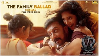 The Family Ballad Full Video Song Kannada  Vikrant Rona  Kichcha Sudeep  Anup Bhandari [upl. by Aihsinat463]