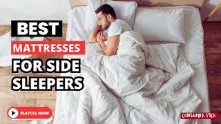 Top 5 BEST Mattresses for Side Sleepers 2024 [upl. by Ebsen]