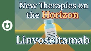 Linvoseltamab  Therapies on the Horizon myeloma [upl. by Catarina]