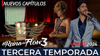 La Reina Del Flow 3 Estreno Netflix Trailer Oficial [upl. by Shaeffer127]