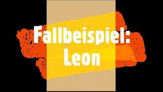 Fallbeispiel Leon  Ein Fall für die Soziale Arbeit [upl. by Tan680]