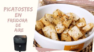 🍞 PICATOSTES en la FREIDORA de AIRE AirFryer ¡Crujientes y sin apenas aceite 😋 [upl. by Eanerb]