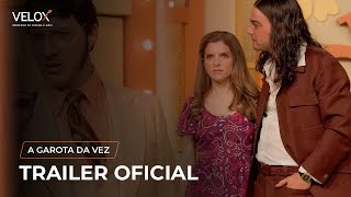 A Garota da Vez  Trailer Oficial [upl. by Woodford]