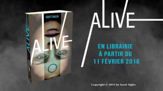 Alive  découvrez un extrait [upl. by Nylekoorb]