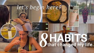 8 Habits that changed my life  Let’s begin a routine together [upl. by Edlyn524]