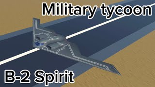 Military tycoon B2 Spirit [upl. by Amber]