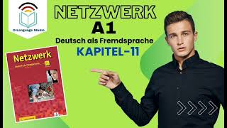 Netzwerk Kursbuch A1 Hören Audio Kapitel 11 Gesund Und bunter [upl. by Hewitt983]