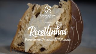 Receitinhas da Cacau Panettone Mil Folhas [upl. by Priebe]