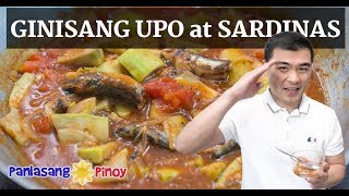 How to Cook Ginisang Upo with Sardinas [upl. by Florida706]