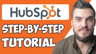 HubSpot Tutorial for Beginners 2022  How to Use HubSpot CRM [upl. by Brittany]