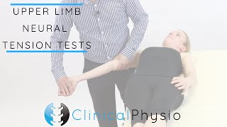 Upper Limb Tension Tests  Clinical Physio [upl. by Asyal]