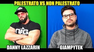 INTERVISTA DOPPIA CON DANNY LAZZARIN PALESTRATO VS NON PALESTRATO [upl. by Evette530]