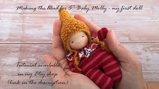 Waldorf doll head making tutorial  5quot Baby Molly [upl. by Horgan964]