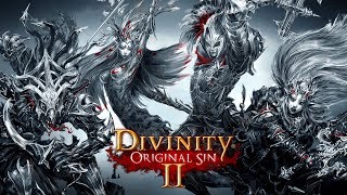 Divinity Original Sin II  Full Soundtrack [upl. by Aiekan]