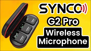 The SYNCO G2 Pro Wireless Microphone Is MY NEW Must Have Microphone [upl. by Anneirb452]