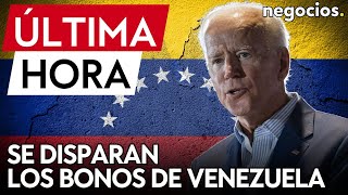 ÚLTIMA HORA  EEUU dispara los bonos de Venezuela y apunta un cambio para el inversor internacional [upl. by Yendahc]