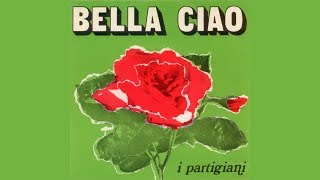 I Partigiani  Bella Ciao Partigiano Official Audio [upl. by Bluhm]