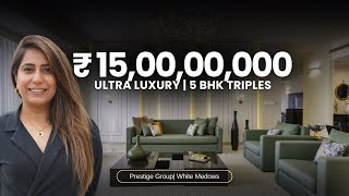 PRESTIGE WHITE MEADOWS  5 BHK TRIPLEX UNIT  READY TO MOVE LUXURY APARTMENT [upl. by Glassman]