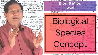 Biological Species Concept  BSc amp MSc Level [upl. by Corny]