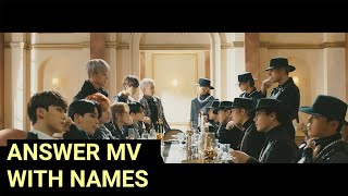 ATEEZ 에이티즈  ANSWER MV WITH NAMES [upl. by Akino]