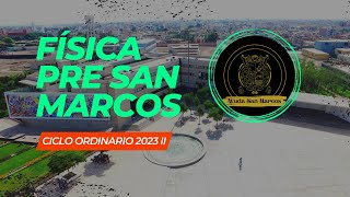 Física Semana 08  Pre San Marcos 2023 II Nuevo Ciclo📚🖥️ [upl. by Tillie]