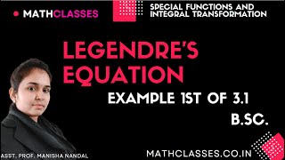 Legendres Equation  Legendre Example  Legendre Example 1st of 31  Legendre Bsc 2nd year [upl. by Feledy445]