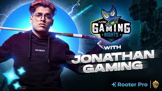 JONATHAN GAMING IS BACK  BGMI LIVE  Rooter Gaming Nights [upl. by Seve]