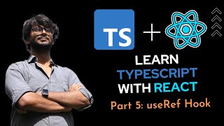 Learn TypeScript with React  Handling the useRef Hook [upl. by Codi447]