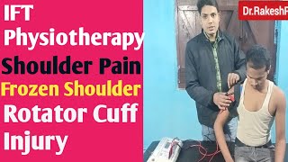 Ift physiotherapy  Shoulder pain  Interferential Therapy [upl. by Bardo738]