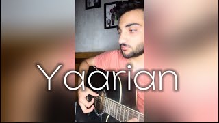 Yaarian  Guitar Cover  Taimoor Ali [upl. by Atinob]