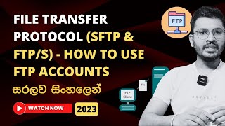 File transfer protocol sftp amp ftps  how to use ftp accounts  Explained in Sinhala [upl. by Oberg647]