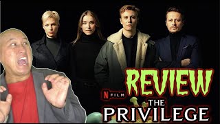 Movie Review Netflix THE PRIVILEGE Das Privileg [upl. by Santos522]