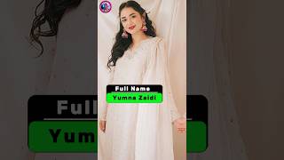 Yumna Zaidi Biography [upl. by Chance]