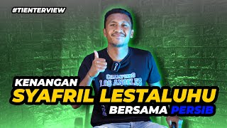 SYAFRIL LESTALUHU PERSIKABO PEMAIN TERBAIK LIGA 1 U19 MENGENANG MOMEN BERSAMA PERSIB BANDUNG [upl. by Celinka]