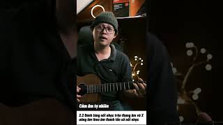 GUITAR TRICK Cảm âm và những bước tập luyện [upl. by Aurelius897]