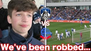 OLDHAM ATHLETIC vs BOLTON  VLOG  Weve been robbed [upl. by Stafani]