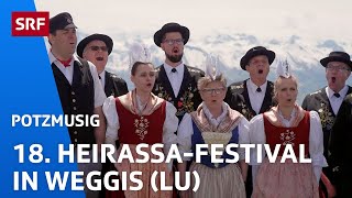 Highlights vom 18 HeirassaFestival in Weggis  SRF [upl. by Marquita]