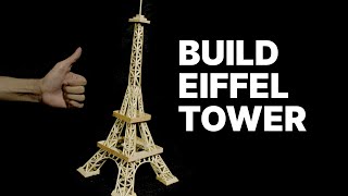 BUILD EIFFEL TOWER  BALLA KREATIF [upl. by Airret]